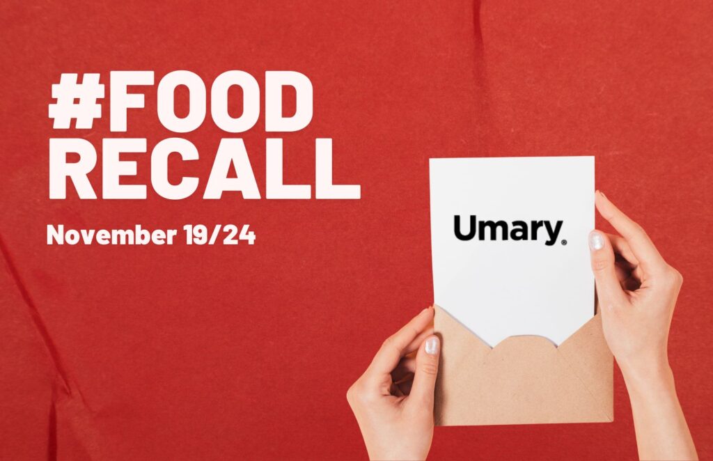 Red background with white letters on it that read food recall November 19/24 and two hands holding an open envelope that has black letters on it that read Umary.