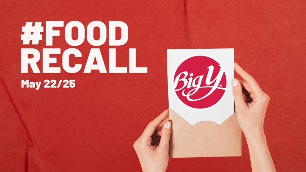 Big Y Foods Recall