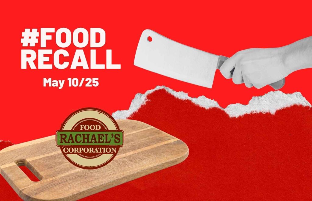 FSIS - Food Rachael's Corporation Recall