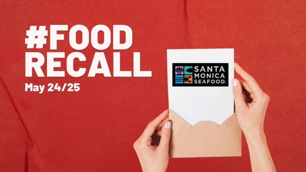 Santa Monica Seafood Recall