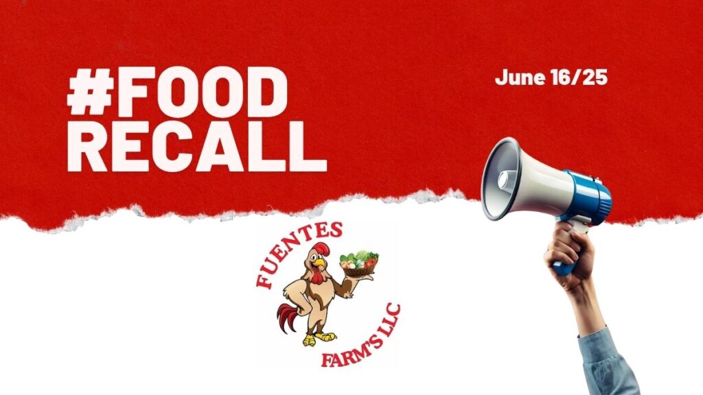 Fuentes Farm's LLC Recall
