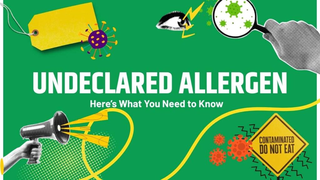 Undeclared Allergen
