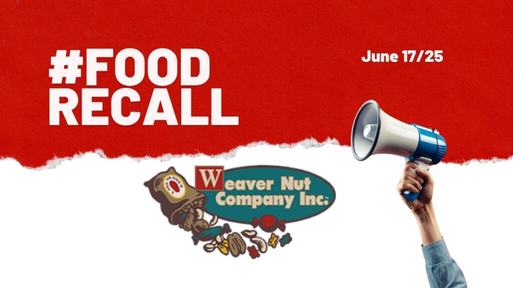 Weaver Nut Company, Inc. Recall