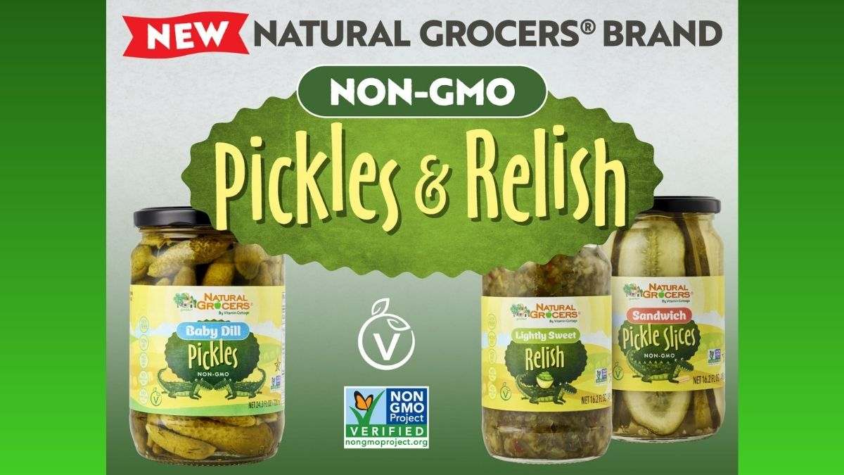 Natural Grocers Adds Three New Non-GMO Pickle, Relish Styles