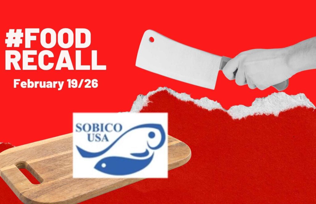 Sobico USA Recalls Siluriformes Fish Products Over Missing Import Reinspection